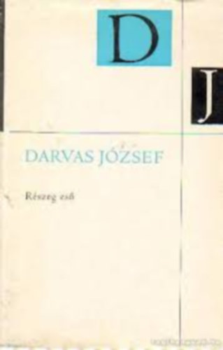Darvas Jzsef - Rszeg es