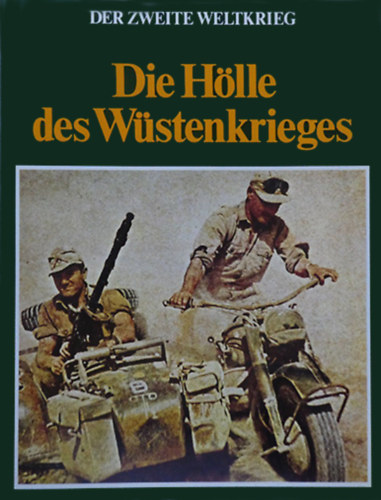 Die H�lle des W�stenkrieges