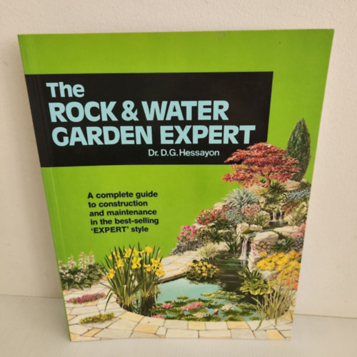 Dr D G Hessayon - The Rock & Water Garden Expert