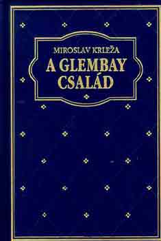 A Glembay csald