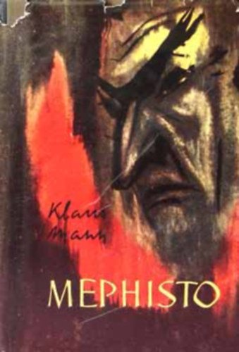 Mephisto-egy karrier regnye