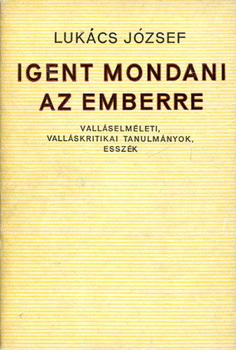 Igent mondani az emberre