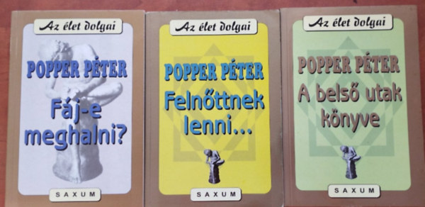 Az let dolgai (3 ktet) :Fj-e meghalni? + A bels utak knyve+Felnttnek lenni..