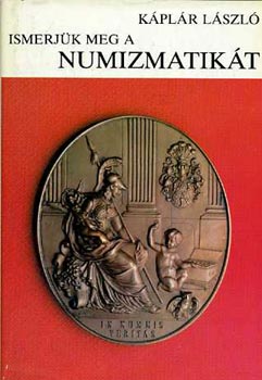 Ismerjk meg a numizmatikt  (Pnzek - rmek - gyjtk)   -A pnzvers kezdetei. Az els vert pnzek anyaga, alakja s elterjedse. - A pnzvers technikjnak fejldse a kzi pnzverstl a modern pnzver gpekig. Az egyes