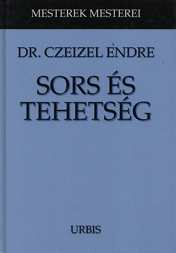 Sors s tehetsg - Az emberi tehetsg is vdelemre szorul! (Mesterek mesterei)