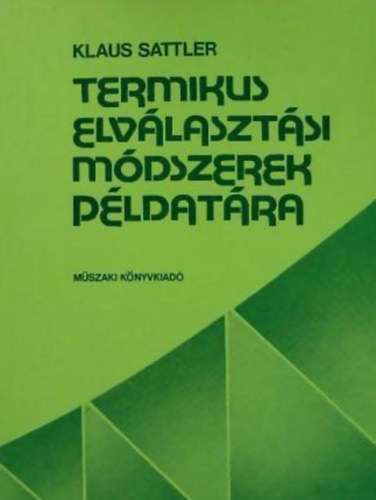 Termikus elv�laszt�si m�dszerek