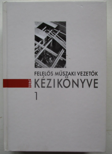 Felels mszaki vezetk kziknyve 1