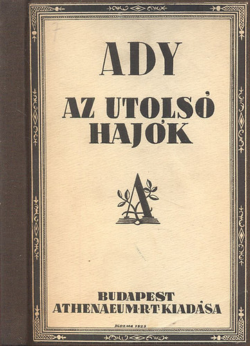 Ady Endre - Az utols hajk (I. kiads)