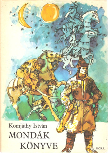 Mondk knyve (hun s magyar mondk)