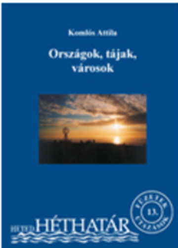 Orszgok, tjak, vrosok