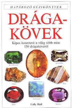 Drgakvek - Kpes ismertet a vilg tbb mint 130 drgakvrl (Hatroz kziknyvek)