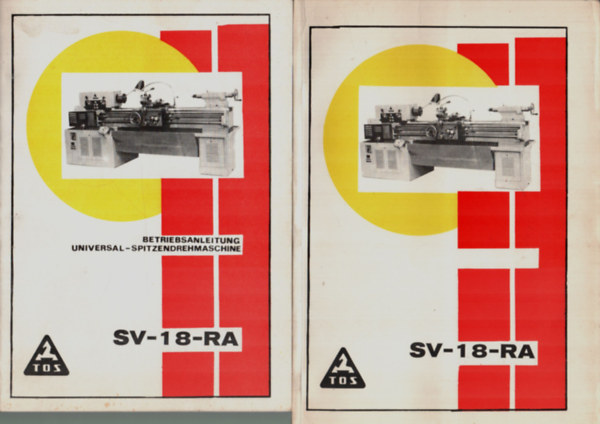SV - 18 - RA. Betriebsanleitung universal - Spitzendrehmaschine.