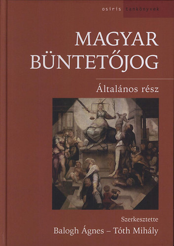 Magyar b�ntet�jog - �ltal�nos r�sz /�J/