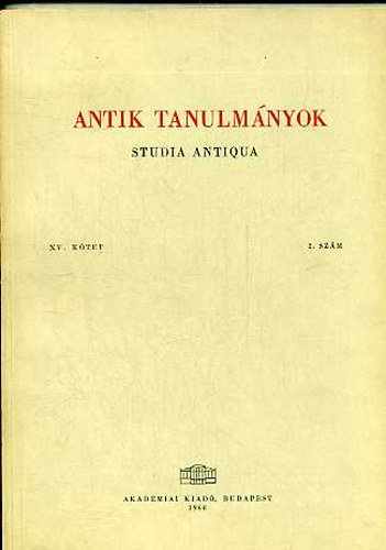 Antik tanulm�nyok-Studia antiqua XV. k�tet 2. sz�m