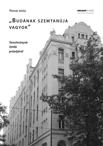 Bud�nak szemtan�ja vagyok