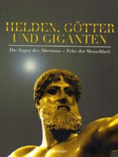 Jehle Manfred - Helden, G�tter und Giganten