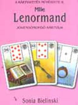 Sonia Bielinski - Mlle Lenormand jvendmond krtyja - A krtyavets mvszete II.