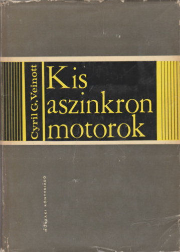 Cyril G. Veinott - Kis aszinkron motorok