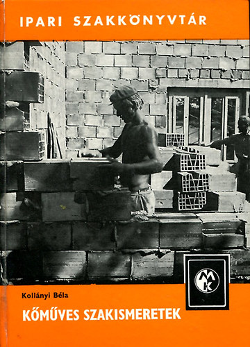 Koll�nyi B�la - K�m�ves szakismeretek