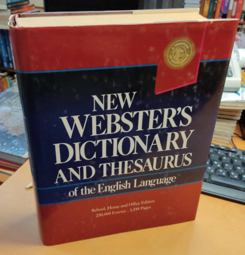 New Webster's Dictionary and Thesaurus of the English Language