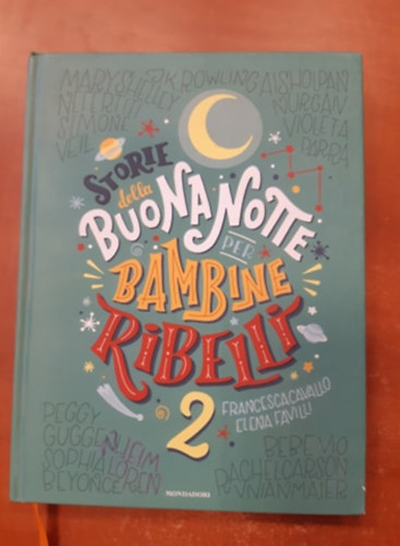 Storie della buona notte per bambine ribellir 2