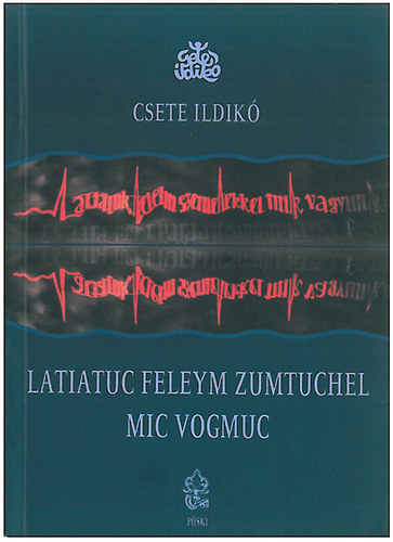 Latiatuc feleym zumtuchel mic vogmuc - Ltjtok feleim szemetekkel mik vagyunk