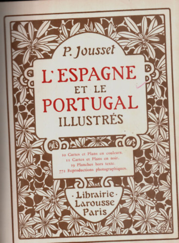 P. Jousset - L' Espagne et le Portugal illustrs.