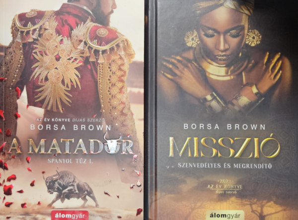 2 db Borsa Brown romantikus regny: A matador + Misszi