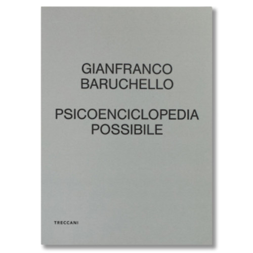 Gianfranco Baruchello - Psicoenciclopedia possibile
