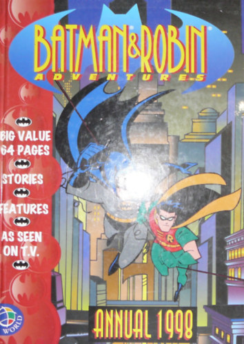 Bob Kane  (szerk.) - Batman & Robin Adventures (Annual 1998)