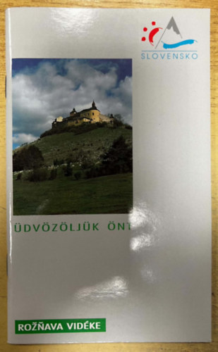 �dv�z�lj�k �nt - Roznava (Rozsny�) vid�ke