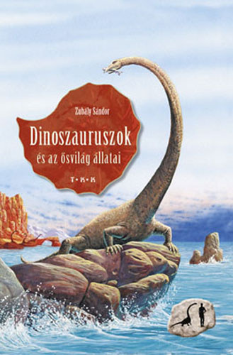 Dinoszauruszok s az svilg llatai