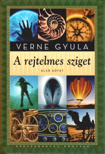 Verne Gyula - A rejtelmes sziget I.