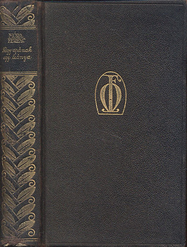 Mra Ferenc - Ngy apnak egy lenya (Mra Ferenc munki- Jubileumi dszkiads)