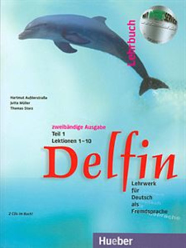 Delfin Teil 1-2 (Lektionen 1-10, 11-20) - Lehrwerk fr Deutsch als Fremdsprache