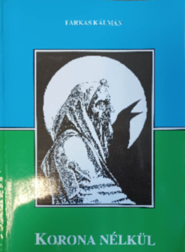 Korona N�lk�l
