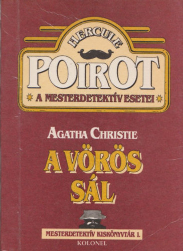 Agatha Christie - A vrs sl (Hercule Poirot, A mesterdetektv esetei)