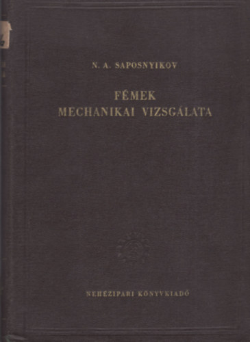F�mek mechanikai vizsg�lata