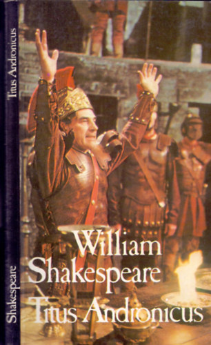 William Shakespeare - Titus Andronicus (BBC)