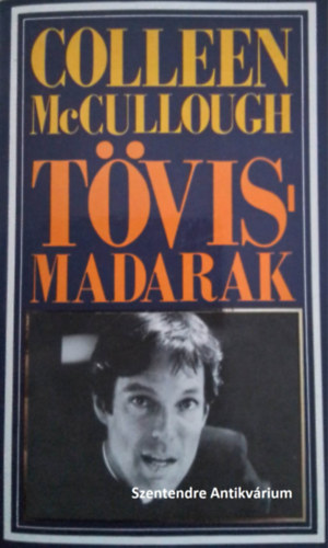 Tvismadarak - regny - A Clearyek trtnete (sajt kppel!)