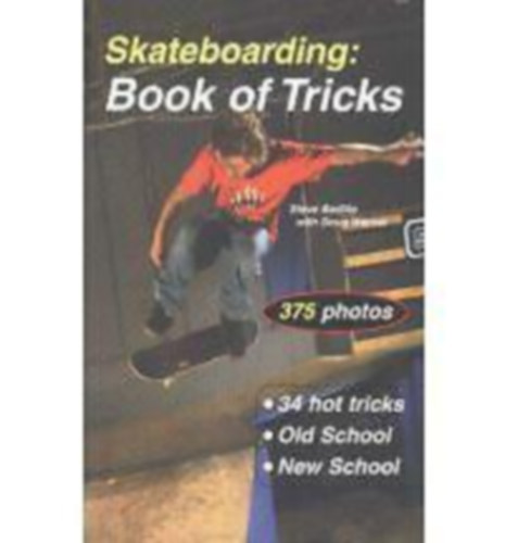 Skateboarding: Book of Tricks - 375 photos