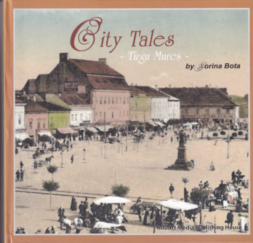 City Tales - Tirgu Mures -