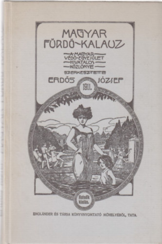 Magyar f�rd�-kalauz