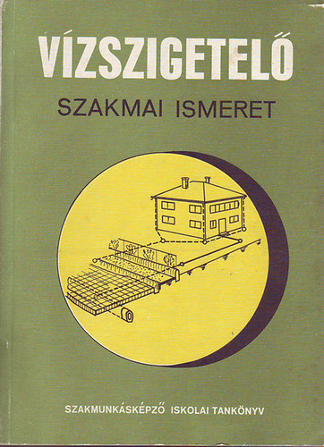 Vzszigetel szakmai ismeret