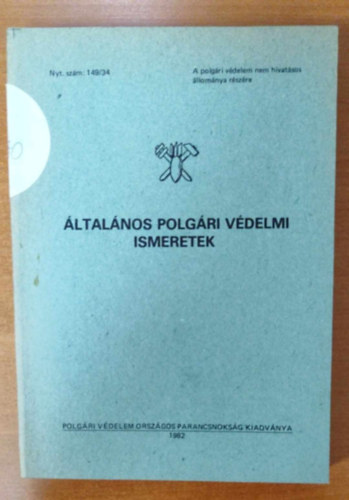 �ltal�nos polg�ri v�delmi ismeretek