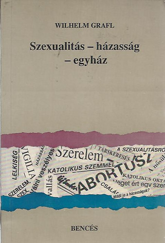 Szexualits - hzassg - egyhz