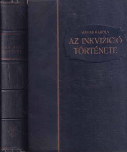 Havas Kroly - Az inkvizci trtnete