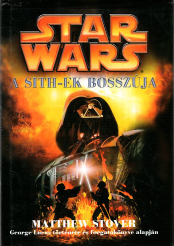 Star Wars III. - A Sith-ek bosszja