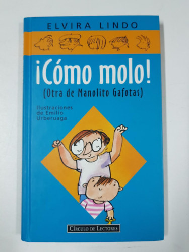 Elvira Lindo - íCómo molo!