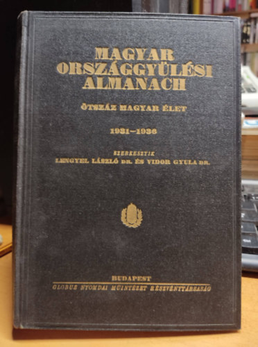 Magyar Orszggylsi Almanach-tszz magyar let 1931-1936